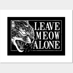 Leave Meow Alone Posters and Art